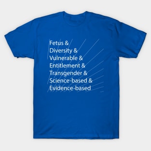 Seven Deadly Words T-Shirt